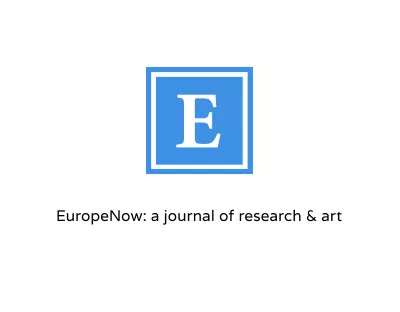 EuropeNow: a journal of research & art