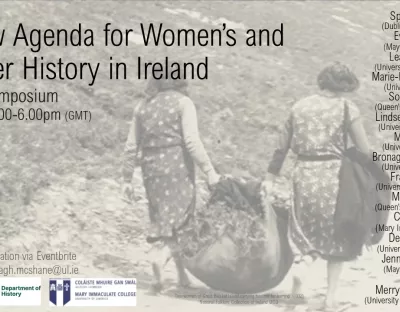 ‘A New Agenda for Women’s and Gender History in Ireland’