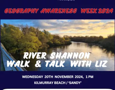 RIver shannon walk and talk with liz as part of the geography awareness week