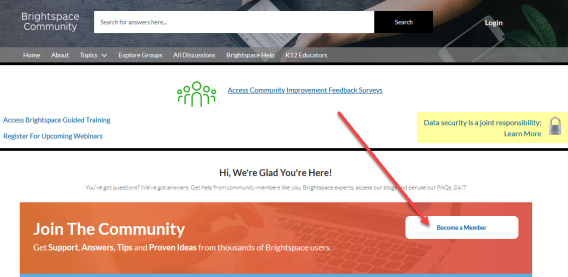 Screenshot of Brightspace Community homepage with an arrow pointing to the Become a Member button.