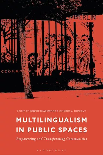 Multilingualism in Public Spaces - Deirdre Dunlevy