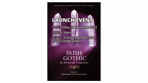 Flyer featuring the front cover of Irish Gothic: An Edinburgh Companion with the launch details superimposed. 