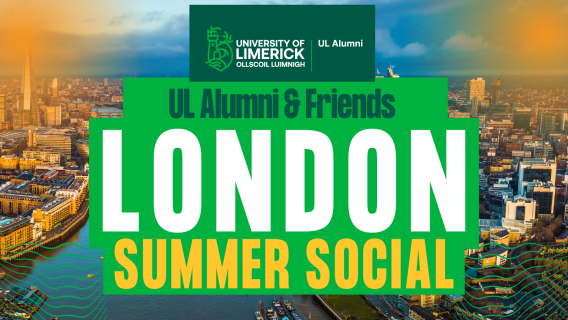 Aerial picture of London overlaid with text stating "UL Alumni & Friends London Summer Social"