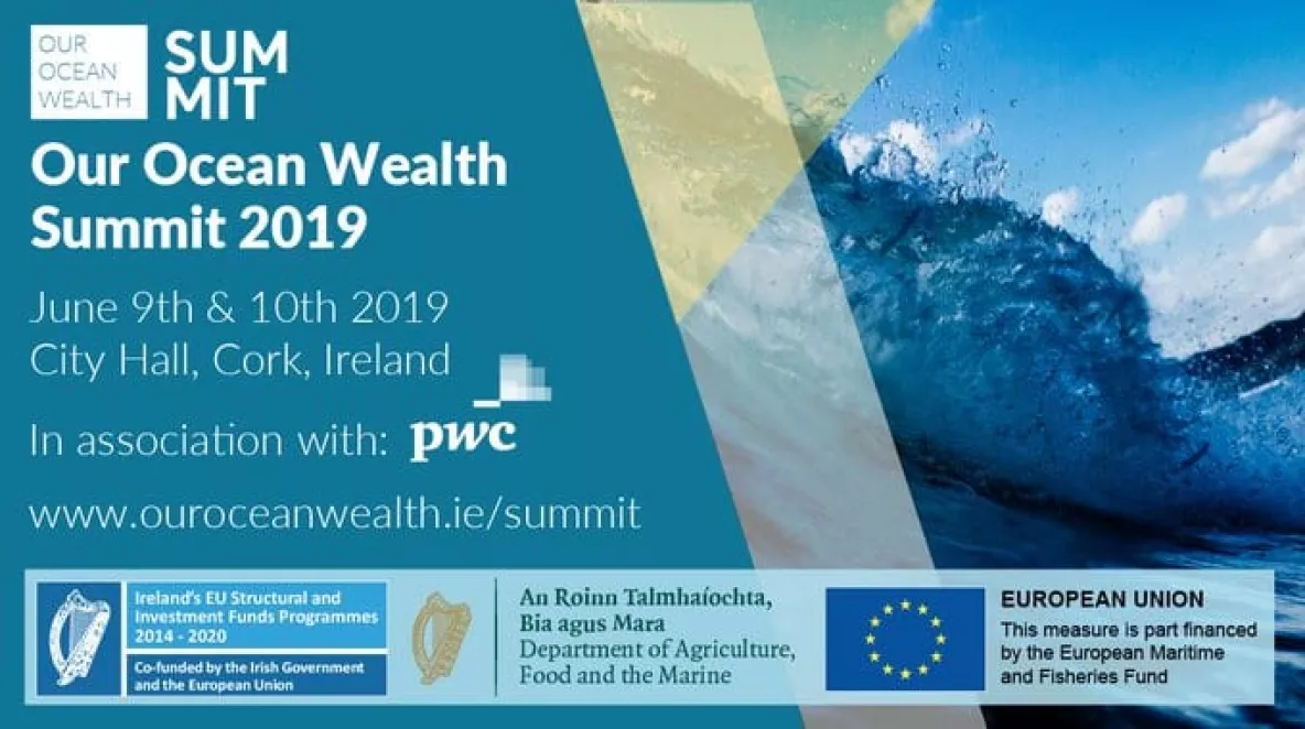 Ocean Wealth Summit and Enterprise Ireland Industry Show