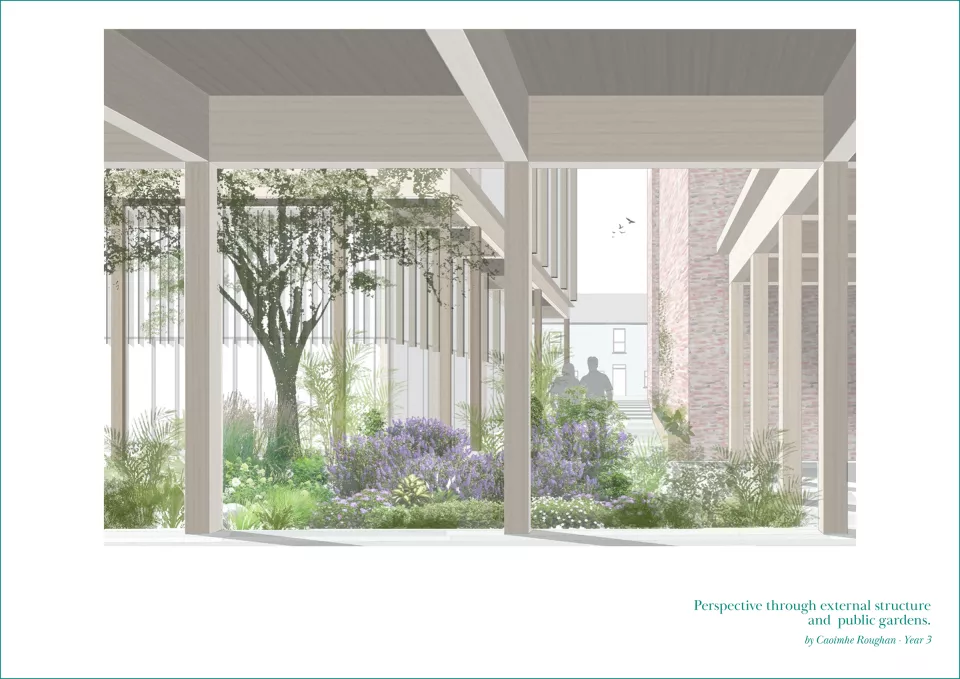 Perspective through external structure and public gardens. Caoimhe Roughan.